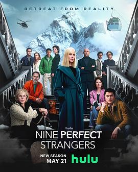 麻豆猫爪《九个完美陌生人 第二季 Nine Perfect Strangers Season 2》免费在线观看