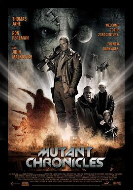 麻豆猫爪《变异编年史 Mutant Chronicles》免费在线观看